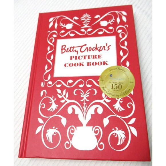 Betty Crocker's Picture Cook Book 2016 - Hardcover 150 Year Anniversary Edition - Picture 1 of 5